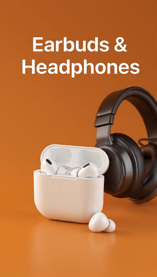 Earbuds & Headphones